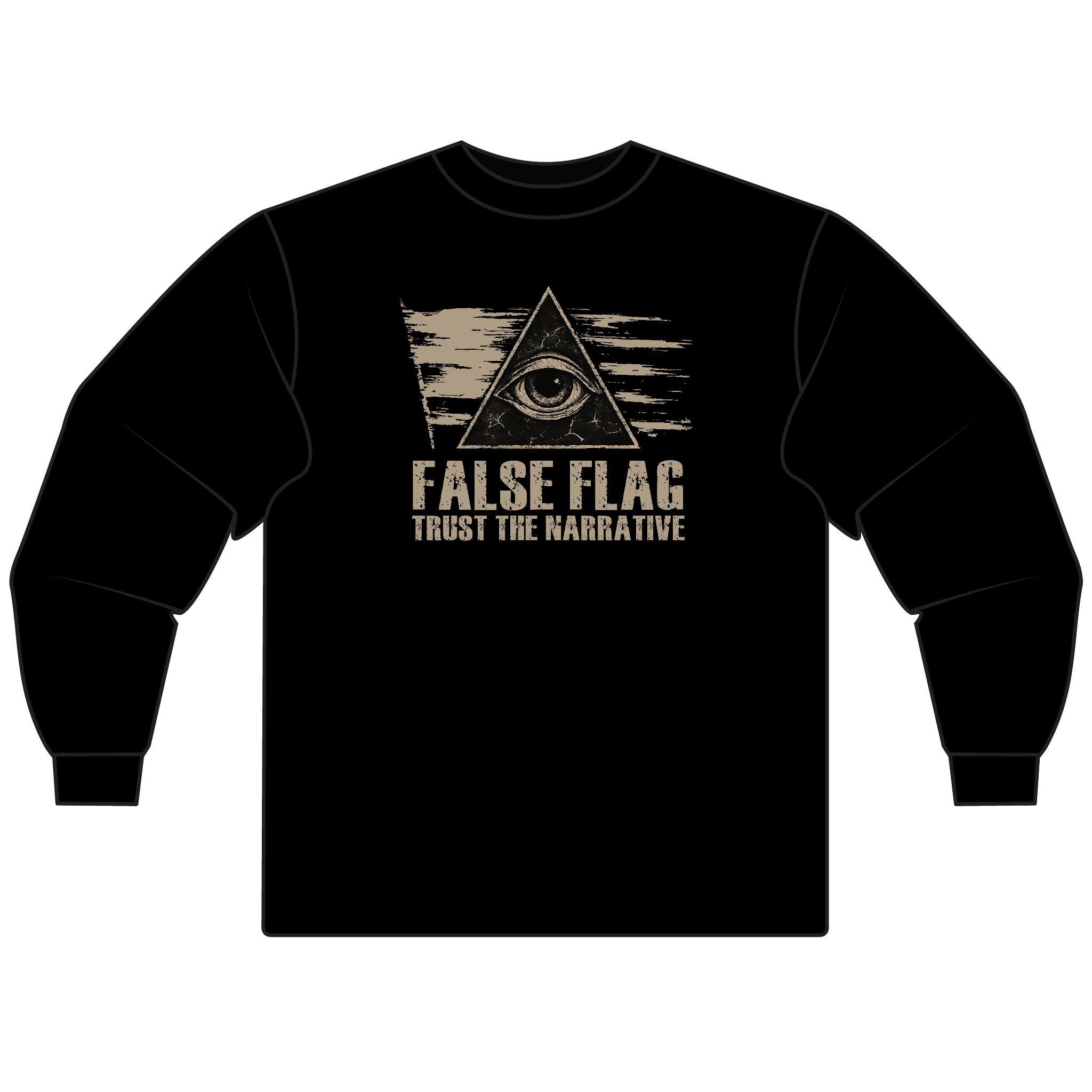 False Flag Unisex Long Sleeve T-Shirt - Trust The Narrative Graphic Tee