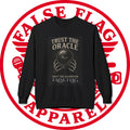 False Flag // Mind Kontrol Division - "Trust The Oracle" Crew Neck Sweat Shirt