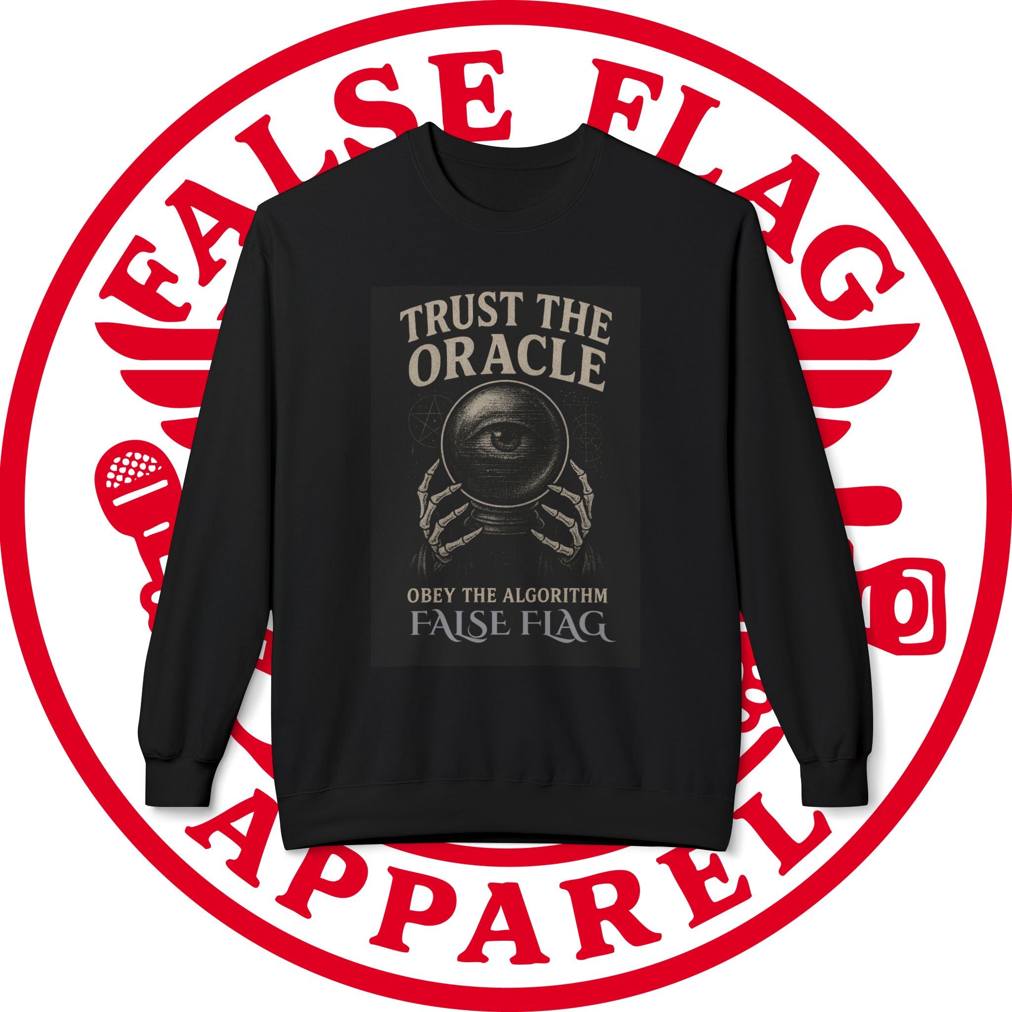 False Flag // Mind Kontrol Division - "Trust The Oracle" Crew Neck Sweat Shirt